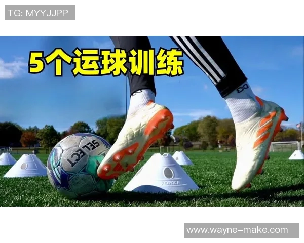 足球明星如何通过科学训练提升球感技巧与实战表现 足球明星如何通过科学训练提升球感技巧与实战表现